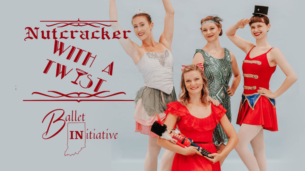 Ballet INitiative presents “Nutcracker with a Twist”